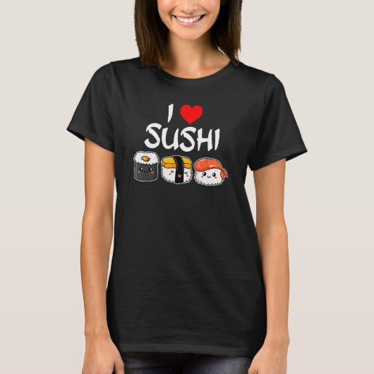 I Love Sushi Tシャツ (正面)