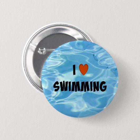 I Love Swimming--Inviting Blue Water  缶バッジ (正面&裏面)