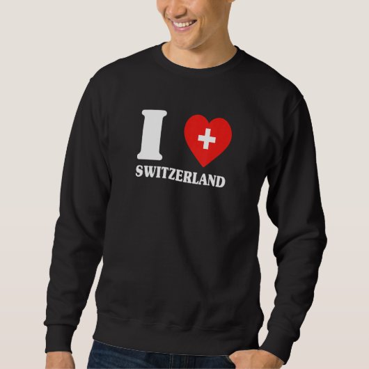 I Love Switzerland for Switzerland I love スウェットシャツ (正面)