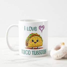 I Love Taco Tuesday コーヒーマグカップ