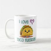 I Love Taco Tuesday コーヒーマグカップ (左)