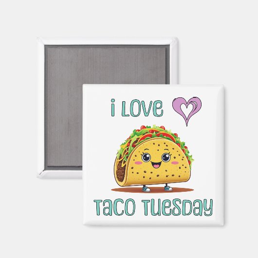I Love Taco Tuesday マグネット (正面/裏面)
