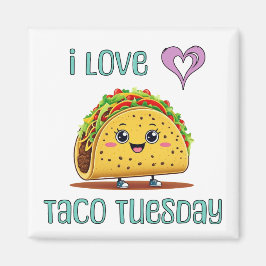 I Love Taco Tuesday マグネット