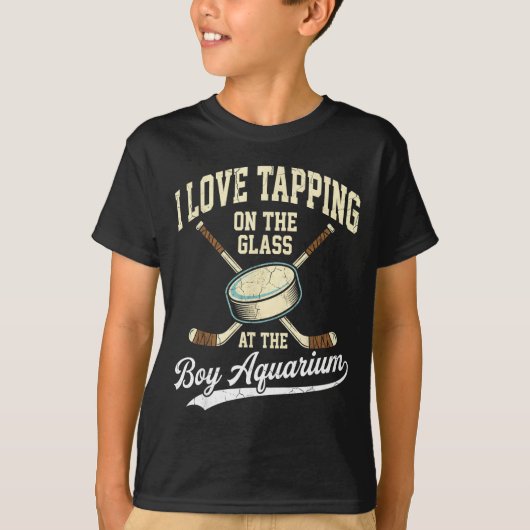 I Love Tapng On The Oh Gl Boy Aquarium Hockey  Tシャツ (正面)