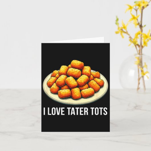I Love Tater Tots -  カード (黄色い花)