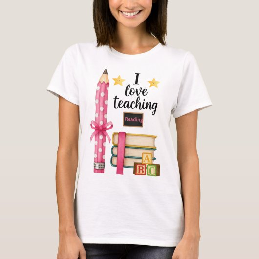 I love teaching reading teacher shirt  tシャツ (正面)