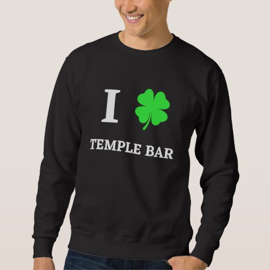 I LOVE TEMPLE BAR スウェットシャツ (正面)