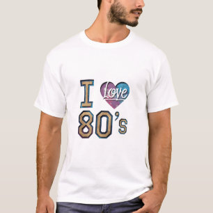 I Love the 80s -レトロデザイン Tシャツ