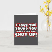 I Love The Sound You Make When You Shut Up  カード (黄色い花)