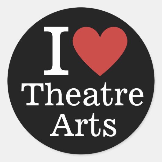 I ❤️ Love Theatre Arts for Students/Faculty ラウンドシール (正面)