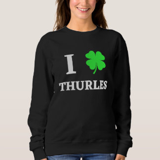 I LOVE THURLES スウェットシャツ