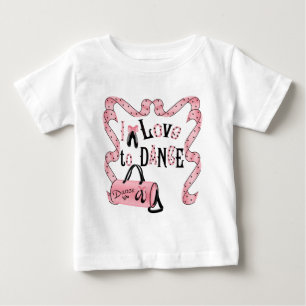 I Love To Dance乳児Tシャツ ベビーTシャツ