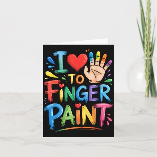 I Love To Finger Paint Couples Art Teacher Finger  カード (正面)