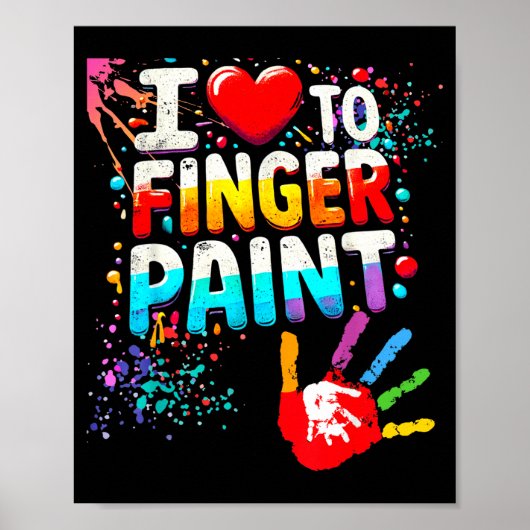 I Love To Finger Paint, I'm Paint Cute Valentines ポスター (正面)