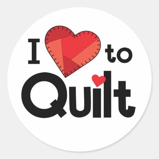 I Love to Quilt Sticker – Cute Gift for Quilters ラウンドシール (正面)