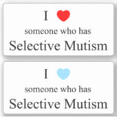 I Love To Selective Mutism Vinylシール シール (正面)