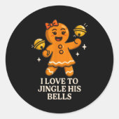 I Love To Stuff Her Stocking Matching Jingle His B ラウンドシール (正面)