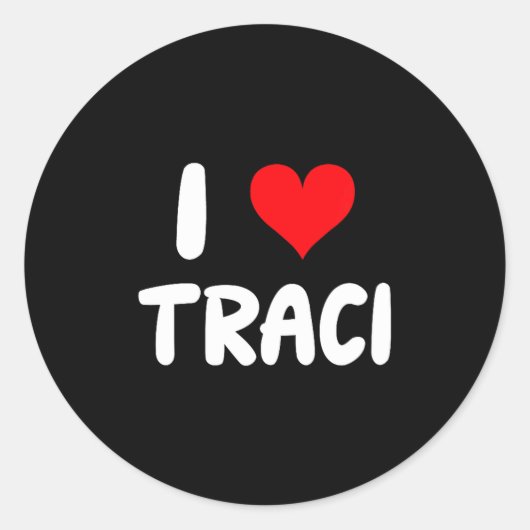 I Love Traci - Heart  ラウンドシール (正面)