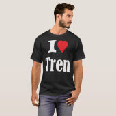 I Love Tren クラシックT-Shirt Tシャツ (正面フル)