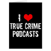 I Love True Crime Podcastカード (正面)