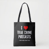 I Love True Crime Podcastポッカスタムドキャスト トートバッグ (正面)