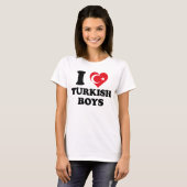 I love Turkish Boys Tシャツ (正面フル)