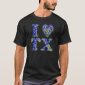 I Love TX In Bluebonnets I Heart Texas Tシャツ (正面)