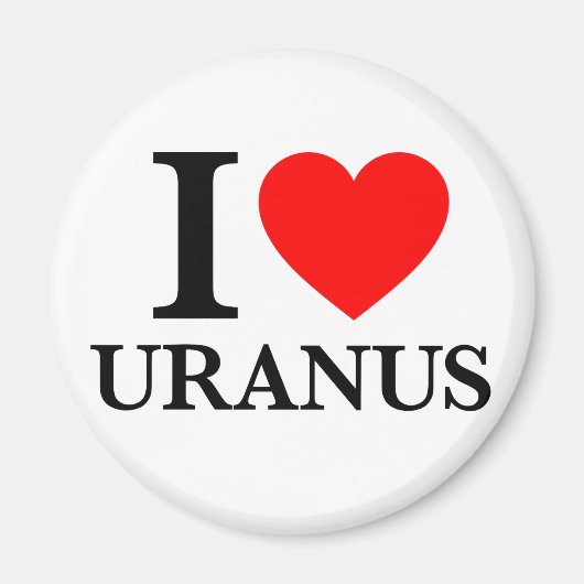I Love Uranus マグネット (正面)