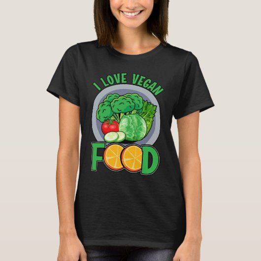I love Vegan Food Vegan  Saying Tシャツ (正面)