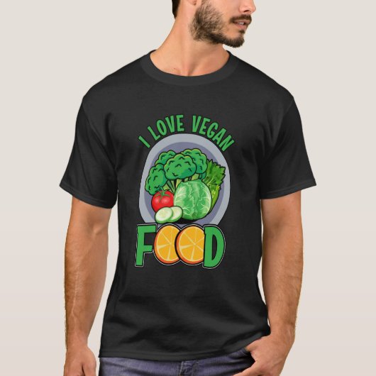 I love Vegan Food Vegan Saying Tシャツ (正面)