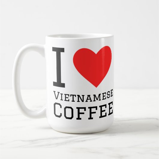 I love Vietnamese coffee コーヒーマグカップ (左)