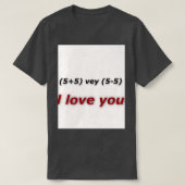 i love you 1 55 vey 55 u tシャツ (デザイン正面)