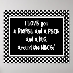 I Love You a Bushel and Peck Poster ポスター