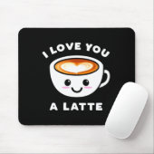 I Love You A Latte Funny Cute Coffee Heart Valenti マウスパッド (マウス)