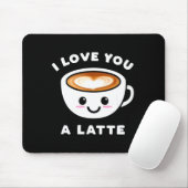 I Love You A Latte Funny Cute Coffee Heart Valenti マウスパッド (マウス)