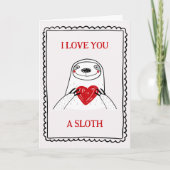 I Love You A Sloth Funny Kids Valentine's Day Card カード (正面)