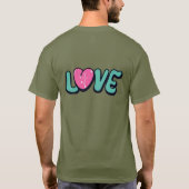 I love you and this T-Shirt Tシャツ (裏面)