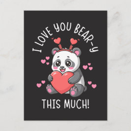 I Love You Bear-y This Much - Cute Panda Valentine ポストカード