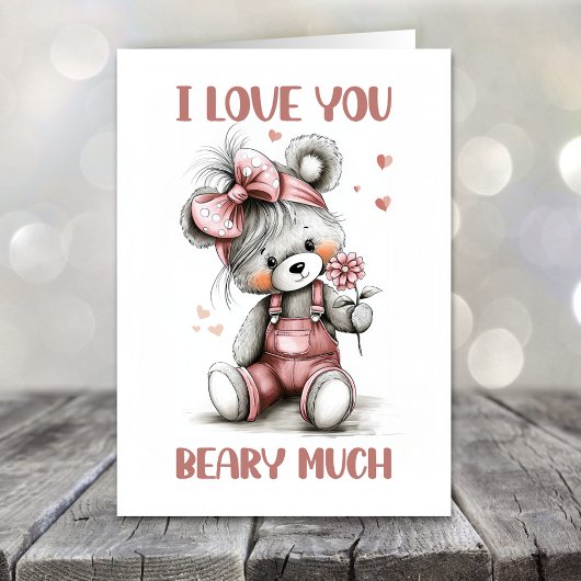I Love You Beary Much Teddy Bear Valentines Day シーズンカード