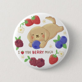 I Love You Berry Much: Cute Dog with Berries 缶バッジ