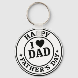i love you Dad-happy father's day キーホルダー