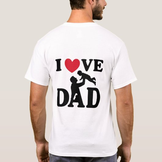 I love you Dad Tシャツ (裏面)