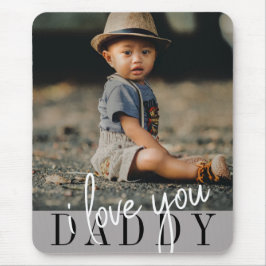I Love You Daddy カスタムPhoto マウスパッド