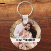 I Love You Daddy First Father's Day Photo キーホルダー (正面)