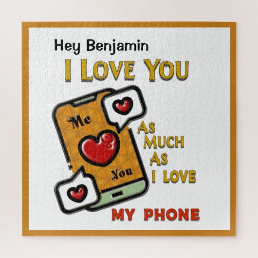 I Love You Funny Humor Fun Phone Personalize ジグソーパズル (縦)