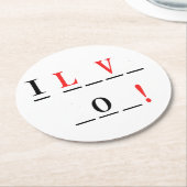 I Love You-Hangmanスタイルby Shirley Taylor ラウンドペーパーコースター (アングル)