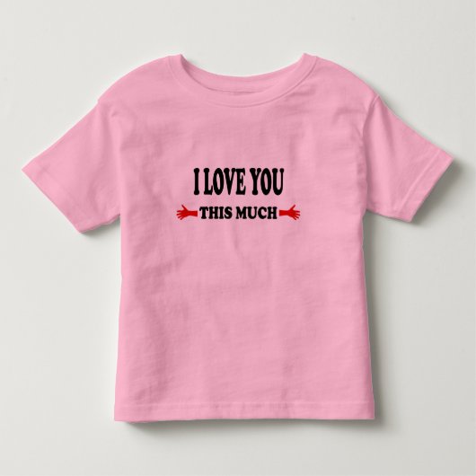 I love you here Much Open Arms トドラーTシャツ (正面)