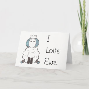 I love You - I Love Ewe Card カード