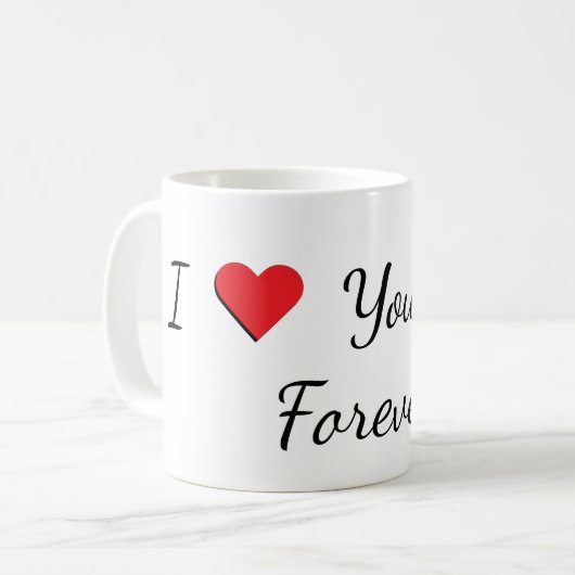 "I Love You Mom, Forever" Mug コーヒーマグカップ (正面左)