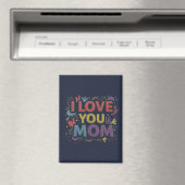 I Love You Mom / Imán de Nevera マグネット (インサイチュ (食洗機))